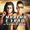Marcha e Vrau - Single album lyrics, reviews, download