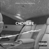ChopLife - Single