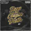 Sleep Is the Cousin of Death album lyrics, reviews, download