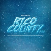 Rico County Pt.2 by Rico Santana