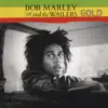 Gold: Bob Marley and the Wailers album lyrics, reviews, download