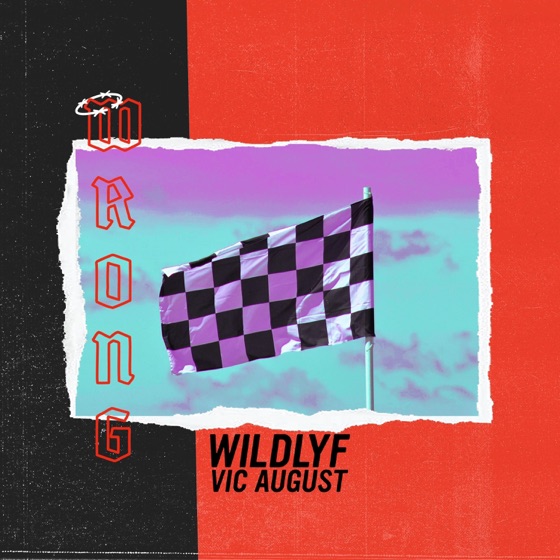 Cover artwork for Wrong (feat. Vic August)