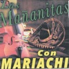 Las Mañanitas Con Mariachi