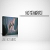 No Te Miento - Single