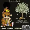 Moneyman (feat. YFC Speedy) [Remix] [Remix] - Single album lyrics, reviews, download