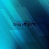 Open My Song artwork