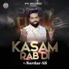 Kasam Rab Di - Single album lyrics, reviews, download