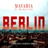 Berlin (feat. Michael Zell) [Luke DB & Panico Remix] - Single