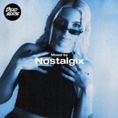Deadbeats: Mixed By Nostalgix (DJ Mix) artwork