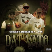 Dat Vato (feat. Chose) artwork