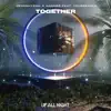 Together (feat. yourbeagle) song lyrics