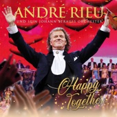 André Rieu - Happy Together