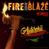 Fire Nah Blaze - Single