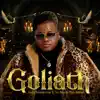 Goliath (feat. DJ Tira, Busiswa & Dlala Thukzin) - Single album lyrics, reviews, download