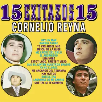 15 Éxitazos by Cornelio Reyna album reviews, ratings, credits