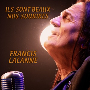 Francis Lalanne - Ils sont beaux nos sourires - Line Dance Musique