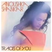 Anoushka Shankar - The Sun Won't Set (feat. Norah Jones)