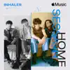 Apple Music Home Session: Inhaler album lyrics, reviews, download