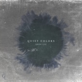 Quiet Colors - EP artwork