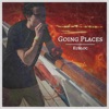 Going Places - EP
