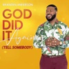 God Did It Again (Tell Somebody) - Single