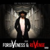 Forgiveness & Revenge