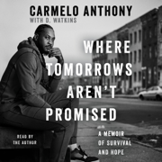 Where Tomorrows Aren't Promised (Unabridged)