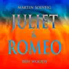 Juliet & Romeo - Single album lyrics, reviews, download