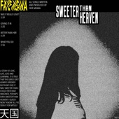Sweeter Than Heaven - EP artwork