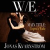 W.E (Main Title: Evgeni's Waltz) - Single