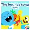 The Feelings Song Happy - Single album lyrics, reviews, download