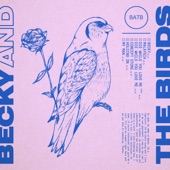 Becky & The Birds - Holding On
