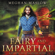 Meghan Maslow - Fairy and Impartial: LGBTQ Fantasy (Starfig Investigation, Book 4) (Unabridged)