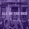 All In the Bed - Gentry-Jones lyrics