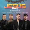 Jesús (Remix) [feat. Almighty & Funky] - Single album lyrics, reviews, download