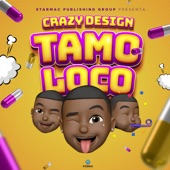 Tamo Loco artwork