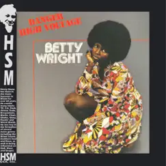 Danger High Voltage by Betty Wright album reviews, ratings, credits