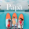 Stream & download Papa - Single