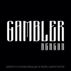 Gambler - Single by Beacon album reviews, ratings, credits