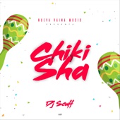 DJ Scuff - Chiki Sha