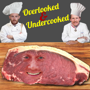 Overlooked and Undercooked Podcast podcast
