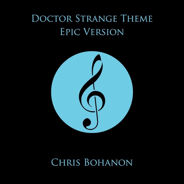Doctor Strange Theme (Epic Version)