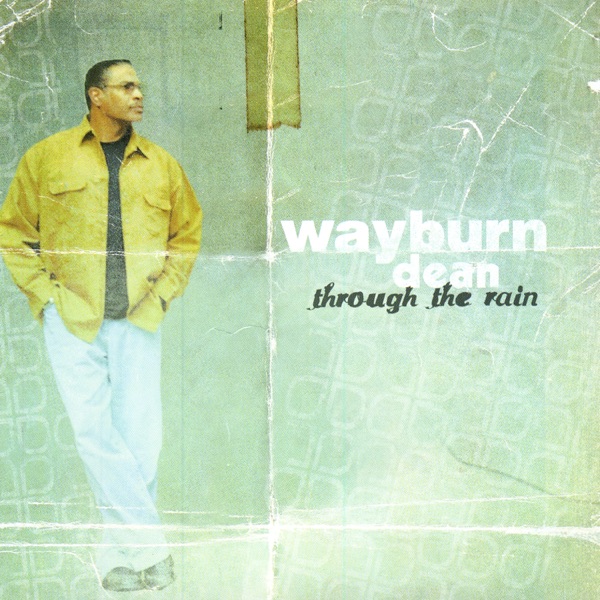 Wayburn Dean - Crown Him