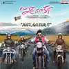 Just Go For It (From "Edhe Maa Katha") - Single album lyrics, reviews, download