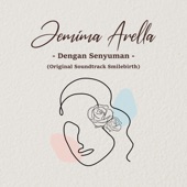 Dengan Senyuman (Original Soundtrack Smilebirth) artwork