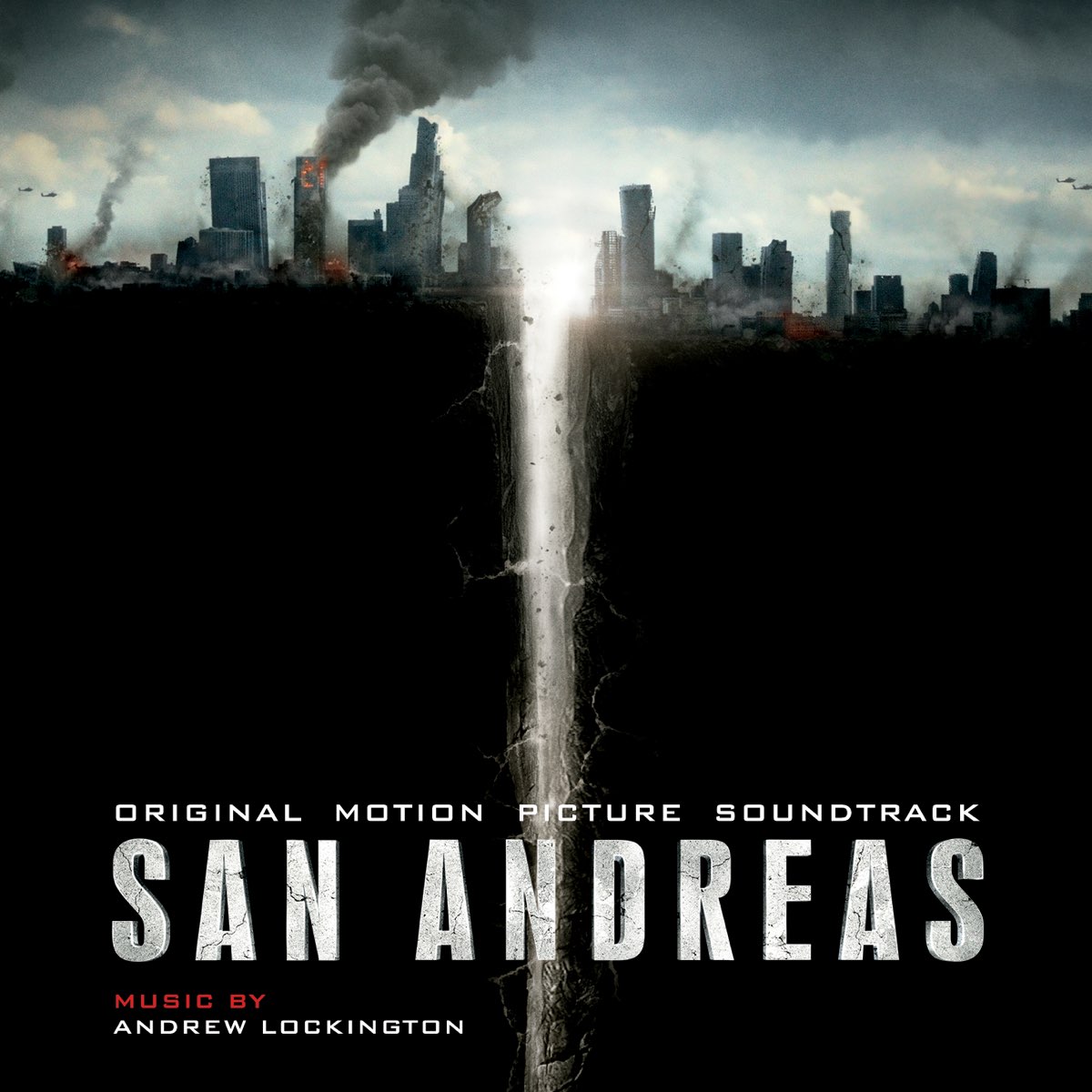 ‎San Andreas (Original Motion Picture Soundtrack) by Andrew Lockington ...