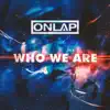 Who We Are - Single album lyrics, reviews, download