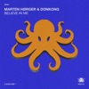 Marten Hörger - Believe in Me