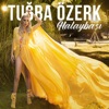 Tuğba Özerk - Halaybaşı