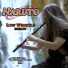 Naruto Low Whistle Medley: Hokage's Funeral / Sadness and Sorrow - Single album lyrics, reviews, download